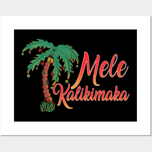 Mele Kalikimaka Hawaiian Christmas Posters and Art